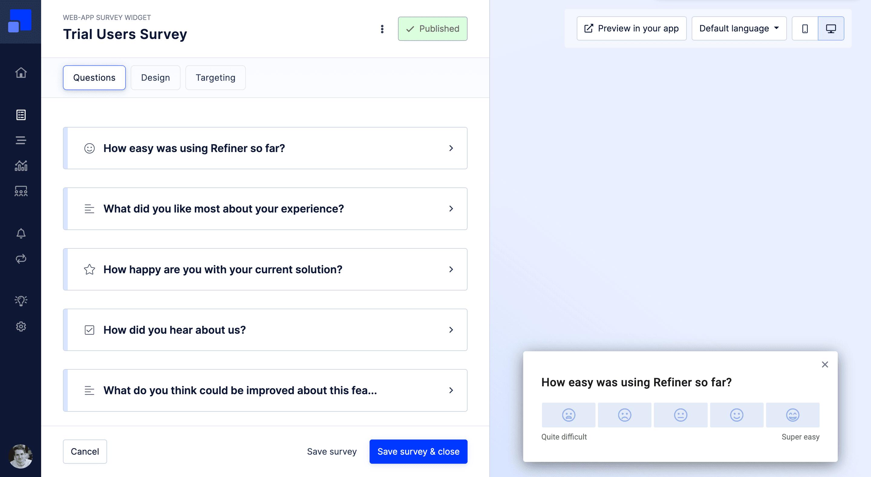 Refiner survey editor with question builder and design controls
